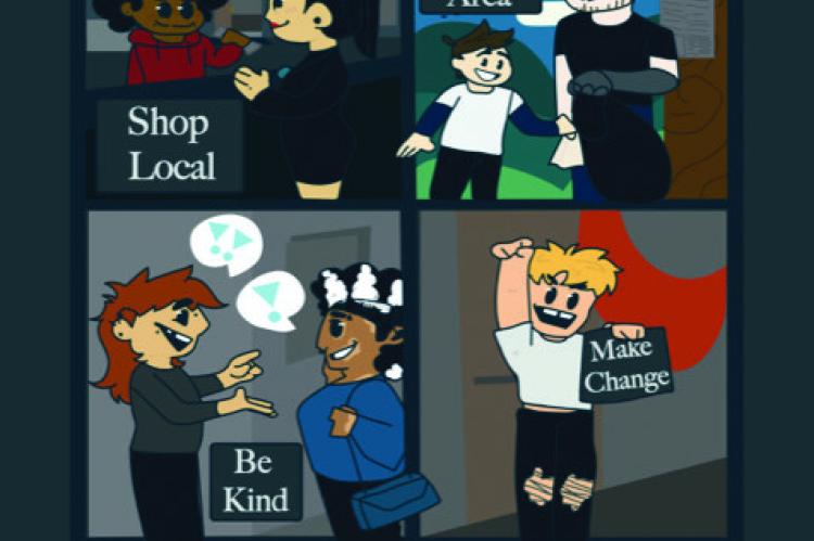 THIS POSTER created by Excelsior Springs High School student Austin Martin represents the impacts of a local newspaper such as being kind, making change, cleaning up the community and shopping locally.